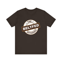 the belt fed difference Short Sleeve Tee