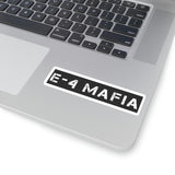 E-4 Mafia