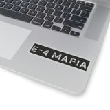 E-4 Mafia