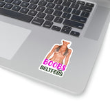 Boobs and Beltfeds sticker